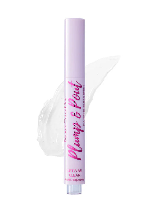 PLUMP & POUT PLUMPING GLOSS STICK “Lets Be Clear”